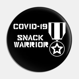 Snack Warrior (White) Pin