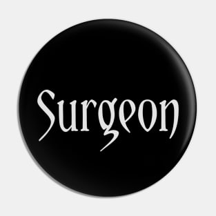 Surgeon Pin