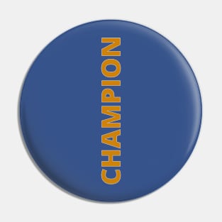 Champions Pin