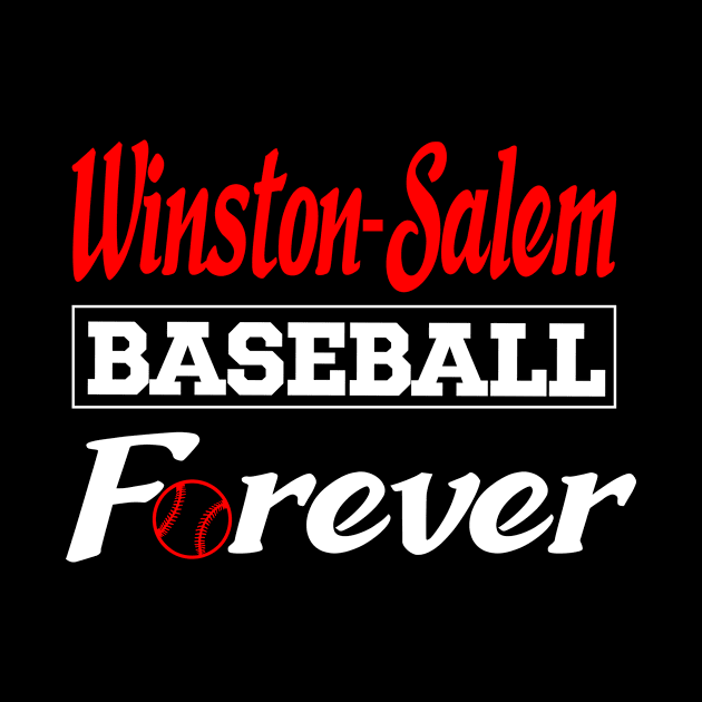 Winston-Salem Baseball Forever by Anfrato