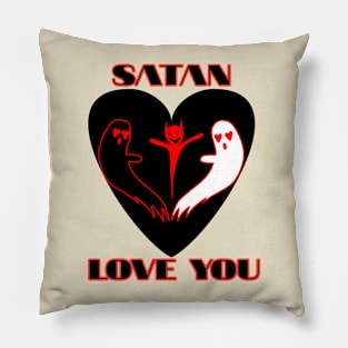 Satan loves you Pillow