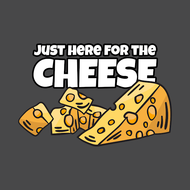 Just here for the Cheese by ArticaDesign