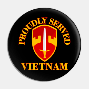 Proudly Served MACV Vietnam Pin