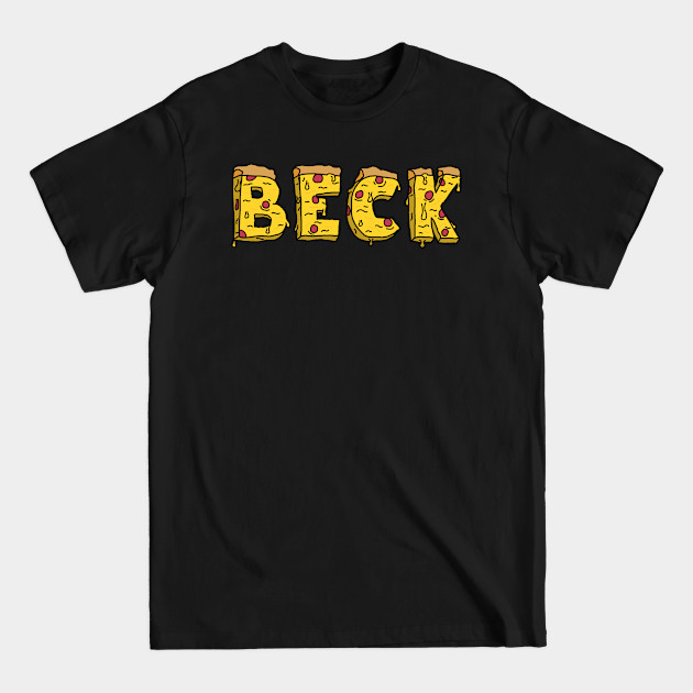 Discover Pizza Beck - Beck - T-Shirt