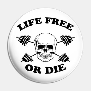 Skull Weight Lifting Lift Free Or Die Pin