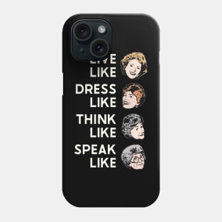 Golden Girls Phone Case