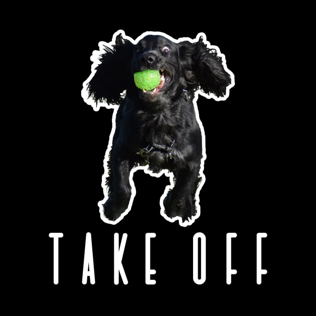 'Take off' funny black working cocker spaniel dog by ownedandloved