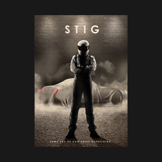 The Stig - Some sayhe can drive everything- Car Legends by Great-Peoples