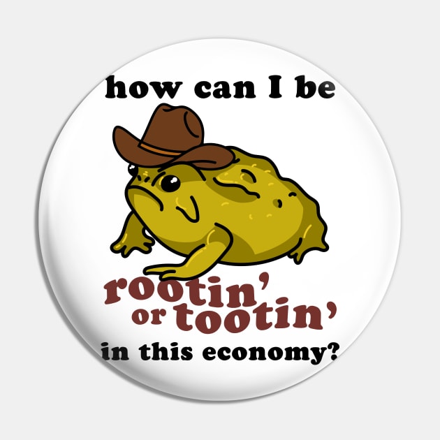 Rootin' Tootin' Toad Pin by SBarstow Design