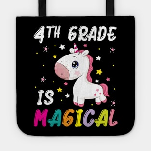 Unicorn Students Seniors Back To School 4th Grade Is Magical Tote