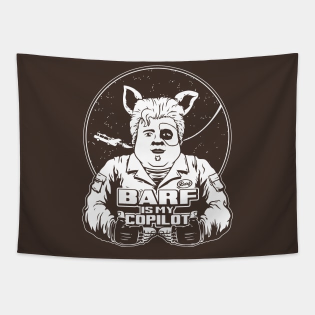 BARF IS MY COPILOT! Tapestry by blairjcampbell