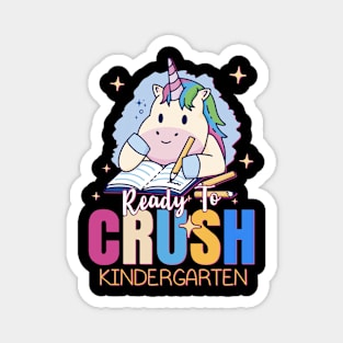 Ready To Crush Kindergarten Pre-K School Unicorn Magnet