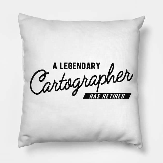 Retired Cartographer - A legendary cartographer has retired Pillow by KC Happy Shop