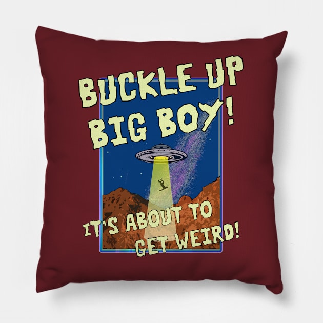 Buckle Up! Pillow by Bad Juboo