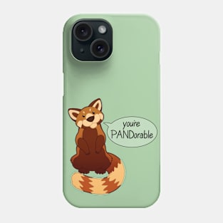 You're PANDorable Phone Case