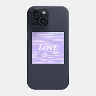 Love !! Phone Case
