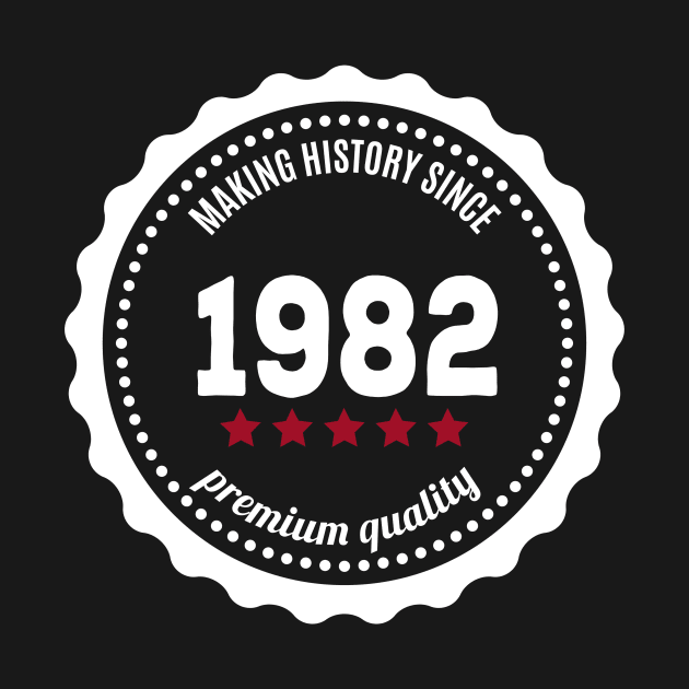 Making history since 1982 badge by JJFarquitectos