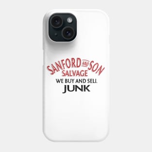 Sanford and Son We Buy and Sell Junk Phone Case