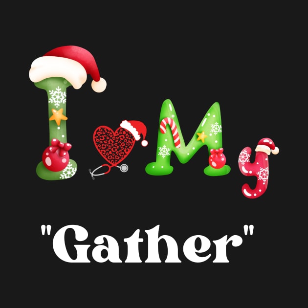 Xmas with "Gather" by Tee Trendz