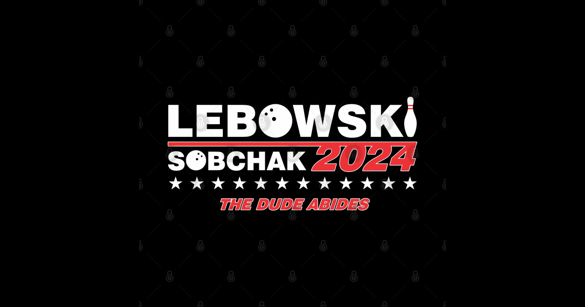 Lebowski Campaign 2024 Big Lebowski TShirt TeePublic