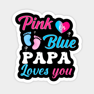Pink Blue Papa Love You Gender Reveal Magnet