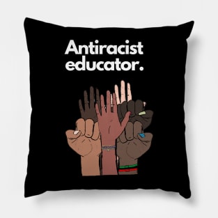 Antiracist Educator Pillow