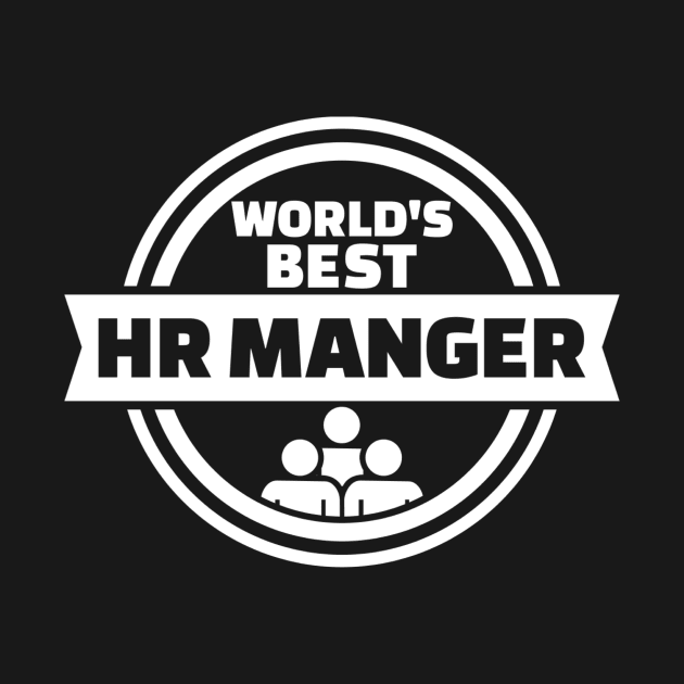 World's best HR Manager by Designzz