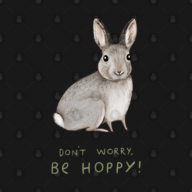 Don't Worry Be Hoppy by Sophie Corrigan