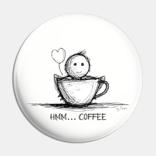 hmm... coffee Pin