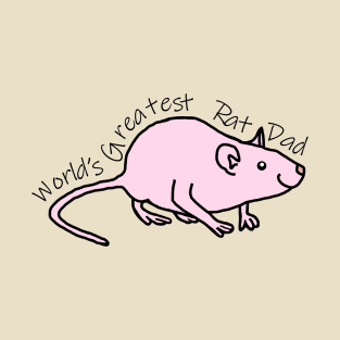 Worlds Greatest Rat Dad T-Shirt