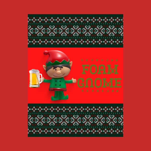 Foam Gnome Ugly Christmas Sweater by DadOfMo Designs