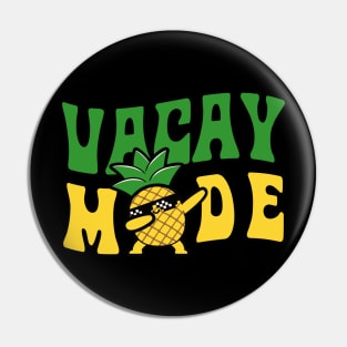 Vacay mode Pin