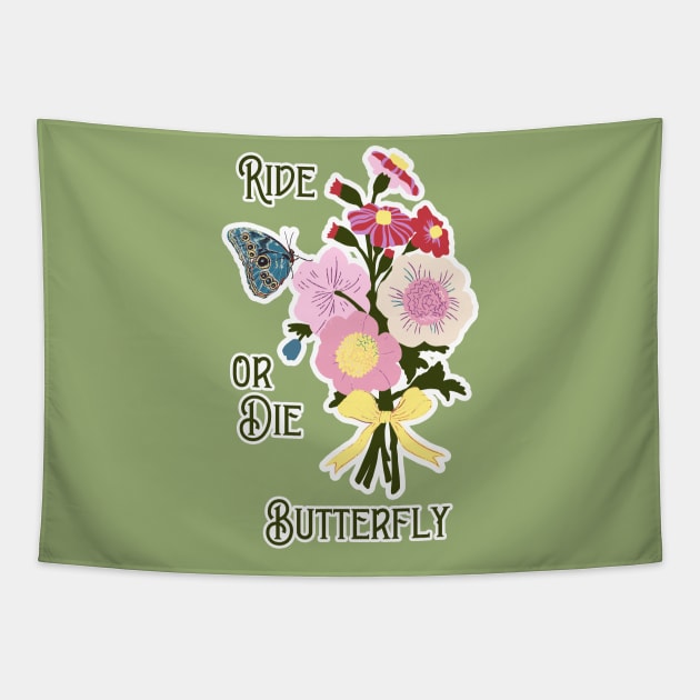 Ride or Die Butterfly Tapestry by Annelie