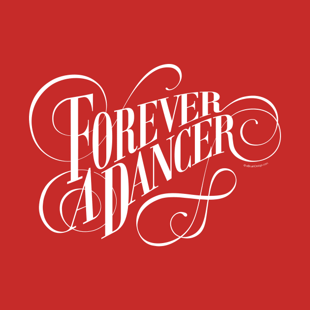 Forever A Dancer by eBrushDesign