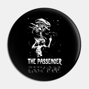 THE PASSENGER VERS. SPACE Pin