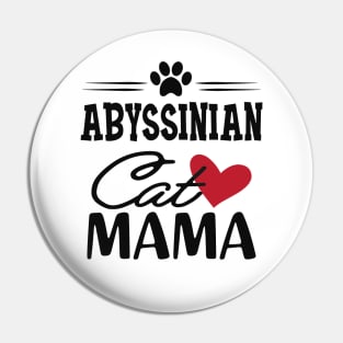 Abyssinian Cat Mama Pin