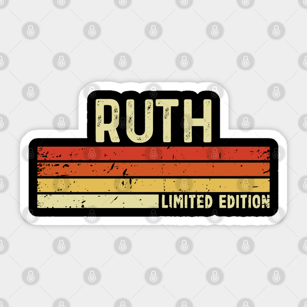 Ruth First Name Vintage Retro Gift For Ruth - Ruth - Sticker