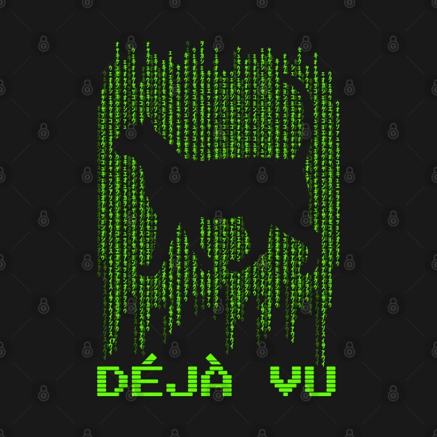 Deja Vu by Meta Cortex