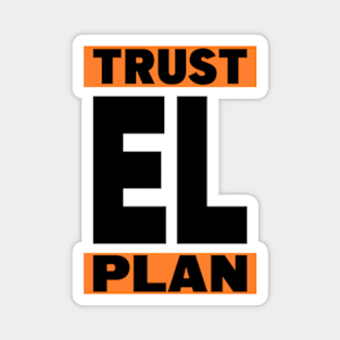 Trust EL Plan Magnet