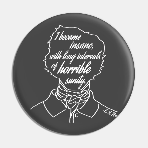 Horrible Sanity Pin by toylibrarian