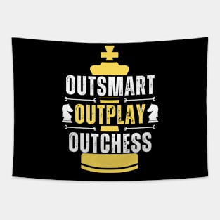 Outsmart, outplay, outchess - Chess Tapestry