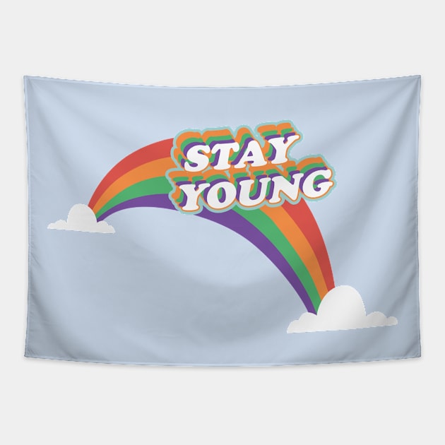 Stay Young Tapestry by Truntlessart