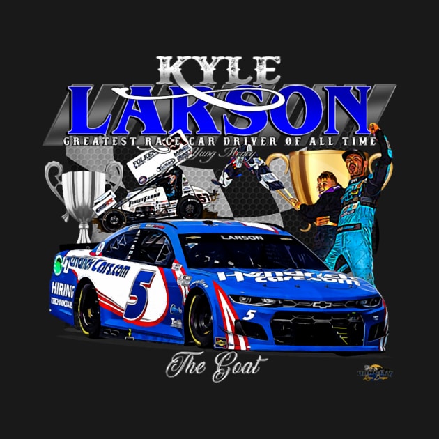 Kyle Larson The Greatest by Erianna Bee