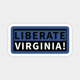 Liberate Virginia 2020 Magnet