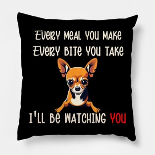 Funny Chihuahua Every Meal Every Snack Design Dog Chihuahua Pillow