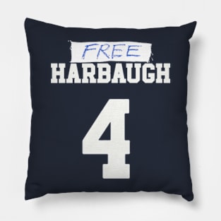 Free Harbaugh ( ON BACK ) Pillow