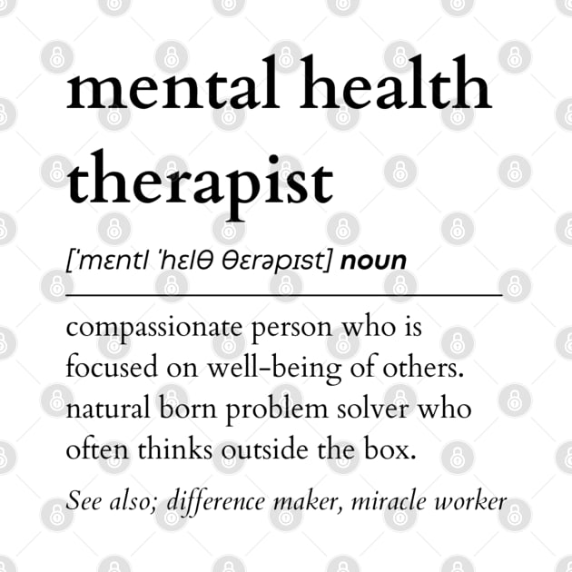 Mental Health Therapist Noun by IndigoPine