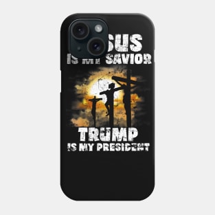 Jesus Is My Savior Trump Is My President American Flag Phone Case