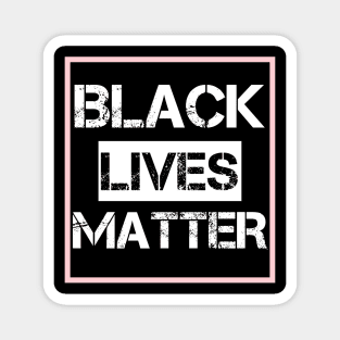 Black Lives Matter | BLM Magnet