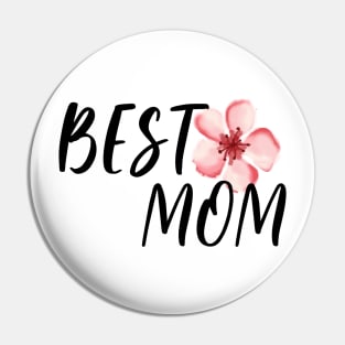 BEST MOM - flower Pin